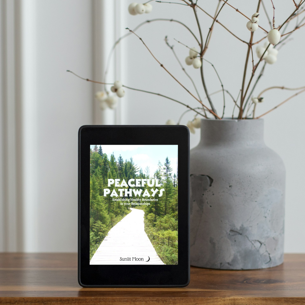 Peaceful Pathways - Establishing Healthy Boundaries in your Relationships eBook