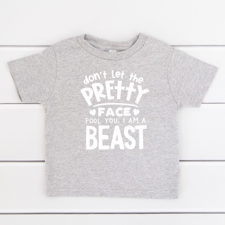 Don't Let This Pretty Face Fool You... T-Shirt