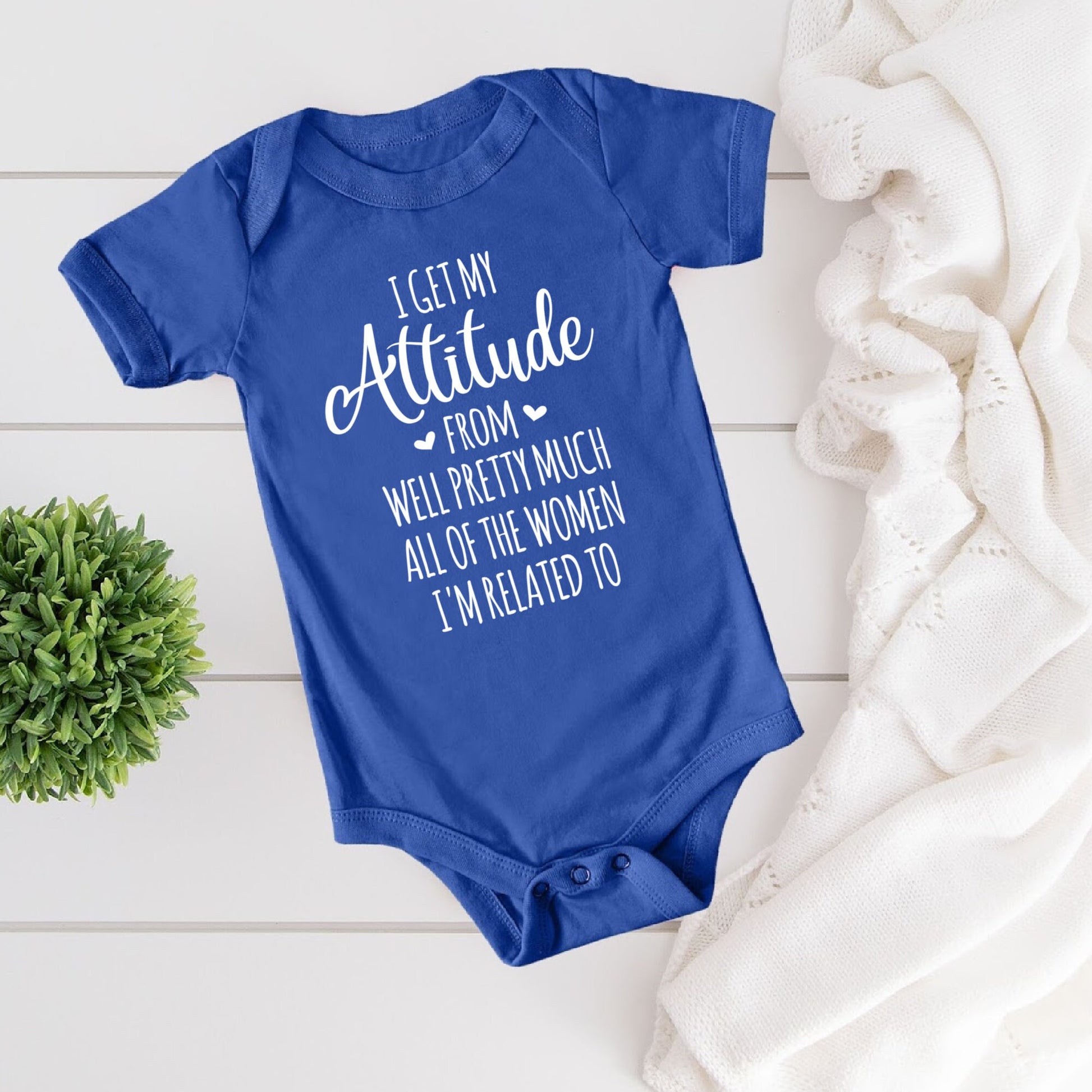 I Get My Attitude From All The Women I'm Related To Diaper Shirt