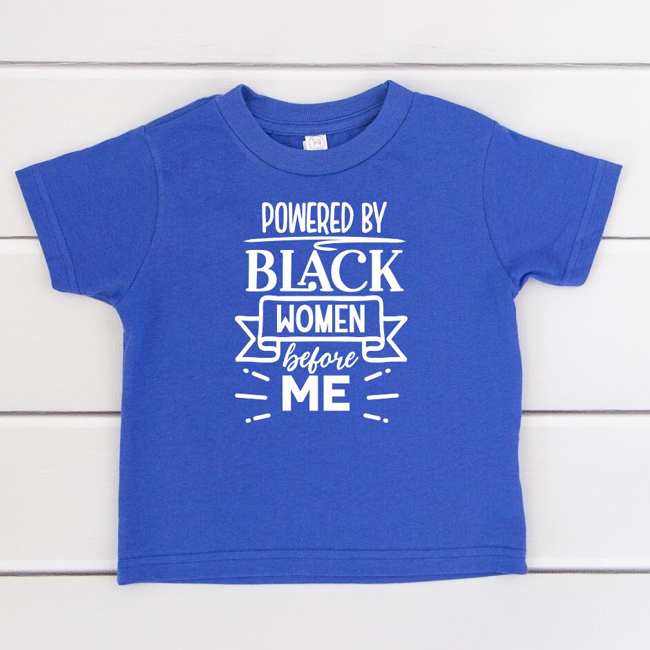 Powered By Black Women Before Me T-Shirt